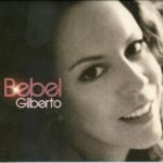 Bebel Gilberto - Bebel Gilberto Аудио CD