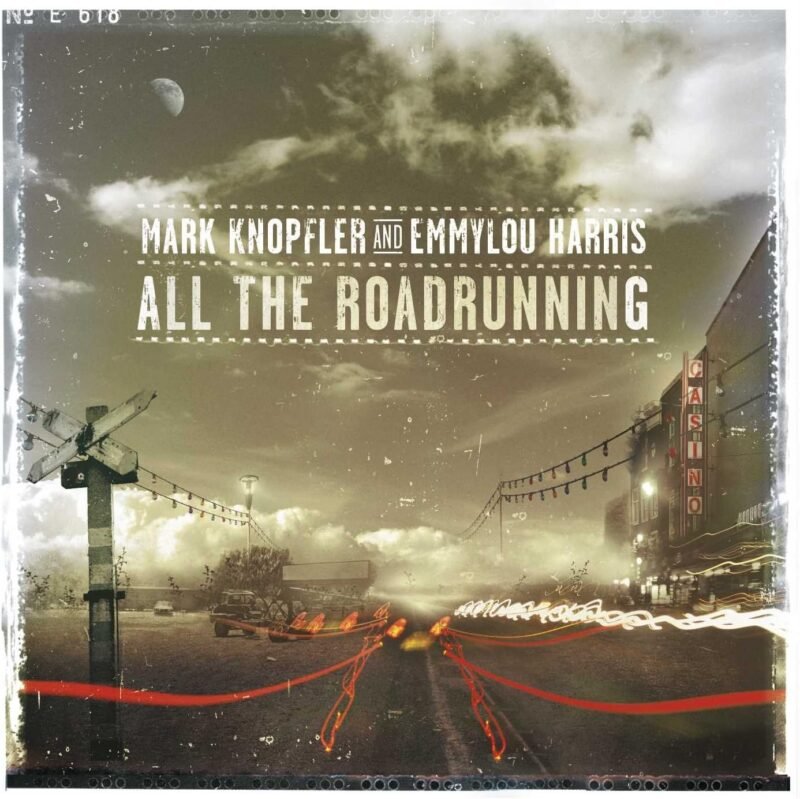 Mark Knopfler & Emmylou Harris - All The Roadrunning Аудио CD