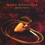 Mark Knopfler - Golden Heart Аудио CD