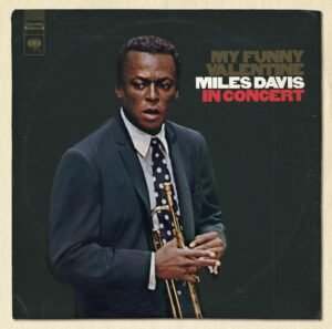 Miles Davis – My Funny Valentine Original Columbi A Jazz Classics Аудио CD