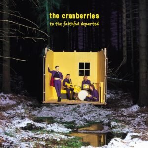 The Cranberries – To The Faithful Departed (Super Deluxe 3 CD) Аудио CD