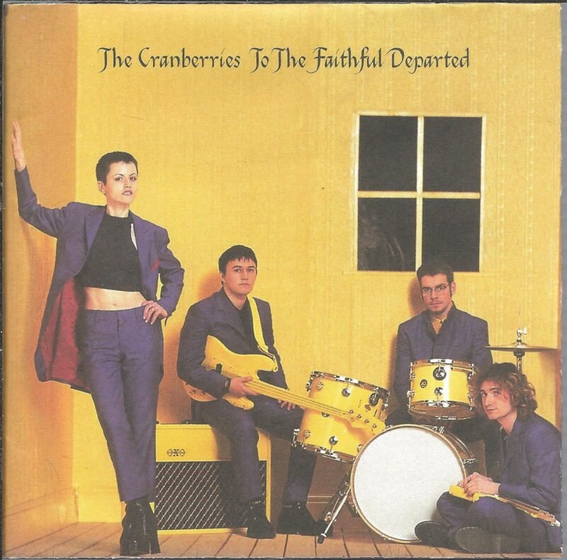 The Cranberries - To the Faithful Departed Аудио CD